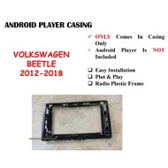 Android Player Casing 9" Volkswagen Beetle 2012-2018