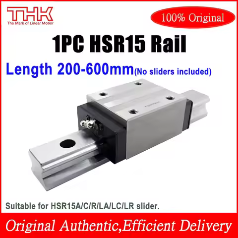 Original THK Brand 1PCS HSR15 Rail length 200mm 300mm 400mm 450mm 500mm 600mm Suitable for HSR15R HS