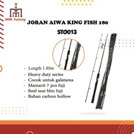 BARANG TERLARIS Joran Aiwa King fish 180