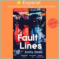 Fault Lines - Shortlisted for the 2021 Costa First Novel Award by Emily Itami (UK edition, paperback