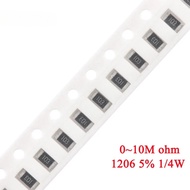 100pcs 1206 SMD Resistor 5% 1/4W 0R~10M 0.01 0.3 0.47 0.91 1.5 5.1 9.1 10 30 47 56 68 100 820R 1.2K 