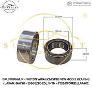PROTON WIRA UCM SP10 NEW MODEL BEARING ( JAPAN ) NACHI = 35BG5220-2DL / NTN = 2TS2-DF07R21LLA4#02