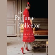The Perfume Collector Kathleen Tessaro