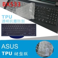 ASUS BX533 BX533FD Antibacterial TPU Keyboard Film Protective (asus15513)