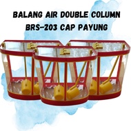 BALANG AIR DOUBLE COLUMN SEPARA BULAT BRS-203 – KEMBAR DUA CAP PAYUNG