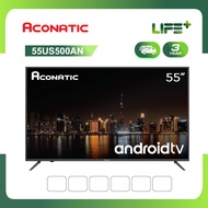 Aconatic LED Android TV 11.0 4K UHD แอลอีดี แอนดรอย ทีวี ขนาด 55 นิ้ว รุ่น 55US500AN (รับประกัน 3 ปี