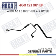 (RACAMOTIVE) AUDI A6 1.8 BRETHER AIR HOSE 4G0121081DQ 4G0121081EP