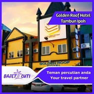 [PM KAMI UTK PROMO] Golden Roof Tambun Hotel 2D1N + Lost World of Tambun Ticket