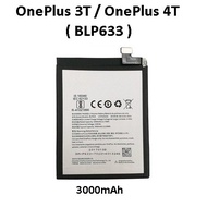 OnePlus 3T / 4T / OnePlus3T OnePlus4T Battery BLP633 @ 3000mAh OnePlus3 T / OnePlus4 T / 1+3T / 1+4T