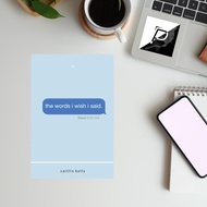 the words i wish i said: by caitlin kelly