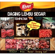 Khayr Daging Lembu Tempatan| Fresh Frozen Dari Ladang Ternakan Muslim | Batang Pinang | Kisar | Tete