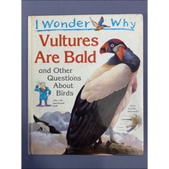 Grolier Book : I Wonder Why Vultures Are Bald (Preloved Encyclopedia)