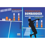 BOMBARDIER GAMES IN PHYSICAL EDUCATION LEARNING