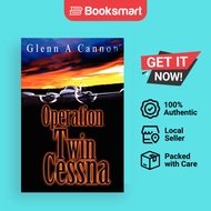 Operation Twin Cessna - Paperback - English - 9780595308361