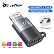 BlueWow T21อะแดปเตอร์ Lightning OTG เป็น Type-C 8Pinอะแดปเตอร์ USB C OTG สำหรับ iPhone Type C ตัวเมียเป็น IOS ตัวแปลงหูฟัง