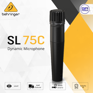 behringer SL75C Dynamic Microphone ไมค์ไดนามิก สำหรับเครื่องดนตรี  สำหรับ กลองชุด ตู้แอมป์กีตาร์
