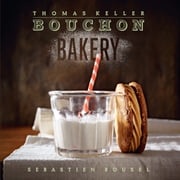 Bouchon Bakery Thomas Keller
