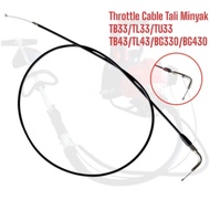 TB33 TU33 TL33 BG330 BG430 TB43 TL43 TL52 Throttle Cable Brush Cutter Tali Minyak Wayar Mesin Rumput