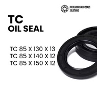 [HIGH QUALITY] TC OIL SEAL TC 85x130x13 / TC 85x140x12 / TC 85x150x12