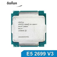 Intel | โปรเซสเซอร์ Intel Xeon E5 2699 V3 2699V3 ความเร็ว 2.3GHz 18-Core LGA 2011-3 cpu รุ่น SR1XD