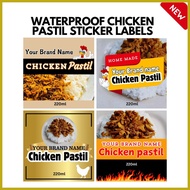 ❡ ☇◑ ✱ WATERPROOF CHICKEN PASTIL STICKER LABELS