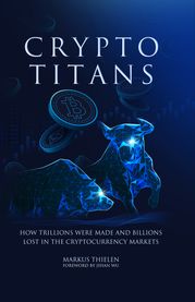 Crypto Titans: Markus Thielen