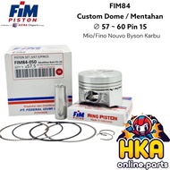 FIM Piston Kit FIM84 57 58 58.5 59 60 Pin 15 Custom Dome Raw Mio Fino Nouvo Byson Carburetor Origina