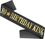 90th Birthday King Sash, Happy 90th Birthday Sash for Men Black Sash with Gold Foil Letter 90th Birt