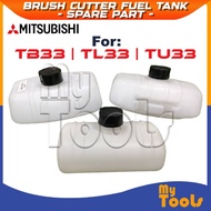 Mytools Mitsubishi TB33 TL33 TU33 Brush Cutter Spare Part Fuel Tank