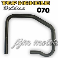 070 Handel Stang depan atas Top handle mesin chainsaw senso sinso besar 070