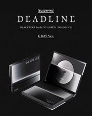 (早鳥價) BLACKPINK 3rd MINI ALBUM [DEADLINE] GRAY Ver.｜blackpink小卡專輯代購 blackpink專輯 blackpink小卡 blackpin