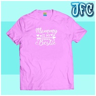 MOMMY IS MY BESTIE KIDS T-SHIRT UNISEX