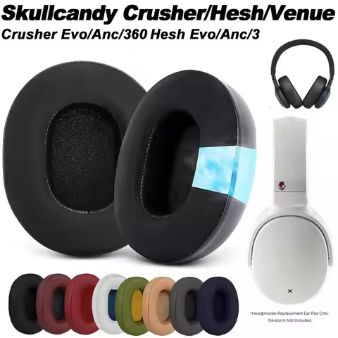 Earphone pads For Skullcandy Crusher Hesh Evo Crusher 360 Hesh 3 Wireless replacement Earpads Mesh c