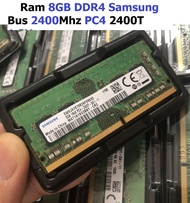 Ram 8GB DDR4 Samsung Bus 2400Mhz PC4 2400T 1.2V Dùng Cho Laptop Macbook Máy Tính Xách Tay