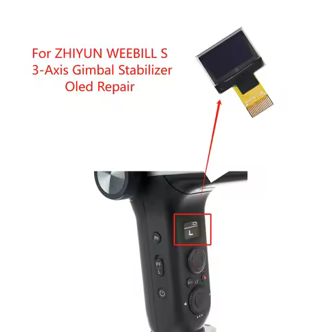 New Original ZHIYUN WEEBILL S 3-Axis Gimbal Stabilizer Screen Oled Display Repair/Replacement