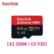 「Sorry」Sandisk MicroSDXC TF Extreme Pro 64G U3 A2 200M 記憶卡