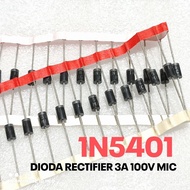 (5 PCS) 3A DIODE IN5401 IN 5401 RECTIFIER DIODE 1N5401 1N 5401 MIC ORIGINAL ROLL