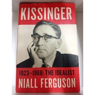 [Preloved] Henry Kissinger : 1923-1968: the Idealist