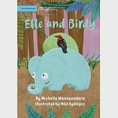 Elle and Birdy