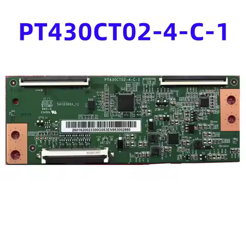 Original TV Tcon Board PT430CT02-4-C-1 Logic Board For LCD LED Screen Repairing Soft/ Hard Straight 