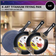 K-ART Titanium Non-Stick Frying Pan FOR INDUCTION & GAS USE MADE IN KOREA