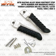 MTB RACING ALLOY REAR FOOTREST STEP FOR MODENAS KRISS / YAMAH LAGENDA SRL110 / SRL115 / LC135 / Y125