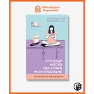 Its Okay Not to Get Along with Everyone by Dancing Snail - Book World