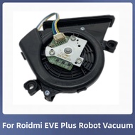 Vacuum Cleaner For Roidmi EVE Plus Robot Vacuum Cleaner Replaceable Accessories Engine Ventilator Fan Motor