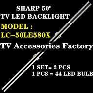 LC-50LE580X SHARP 50" TV LED BACKLIGHT(LAMP TV) SHARP 50 INCH LED TV BACKLIGHT LC-50LE580 LC50LE580X