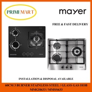 MAYER MMSS633 / MMGH633 60CM 3 BURNER STAINLESS STEEL / GLASS GAS HOB - 2 YEARS MAYER WARRANTY + FRE
