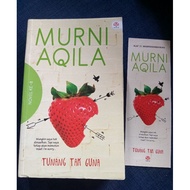 preloved TUNANG TAK GUNA murni aqila