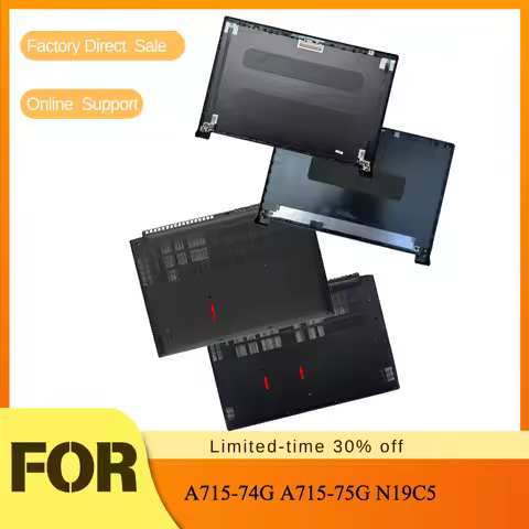 Screen rear cover / Front bezel / Palm rest / Bottom shell case For ACER A715-74G A715-75G N19C5