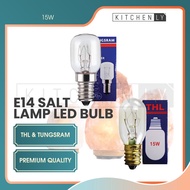KLY_ THL Tungsram E14 Bulb 15W Salt Lamp Screw Cap Refrigerator Light Mentol Peti Sejuk Lampu Garam Meja Warm Lighting