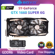 GTX1660SUPER 6G-RGB GTX1660SUPER 6G-RGB SOYO New Geforce GTX 1660 Super 6G Graphics Card NVIDIA GDDR6 GPU Video Games 12Nm RGB PCIE HDMI+DP+VGA For Desktop Computers